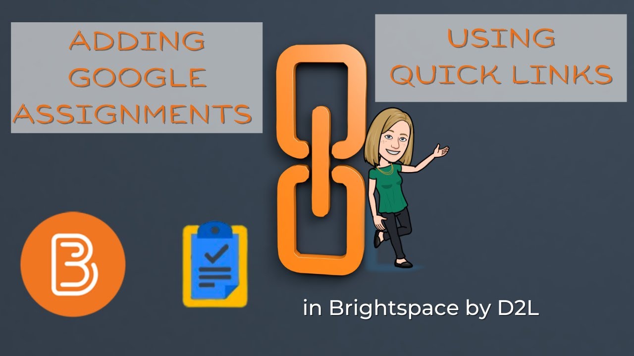 google assignments brightspace