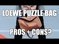 LOEWE PUZZLE BAG REVIEW | SHOULD YOU GET IT?