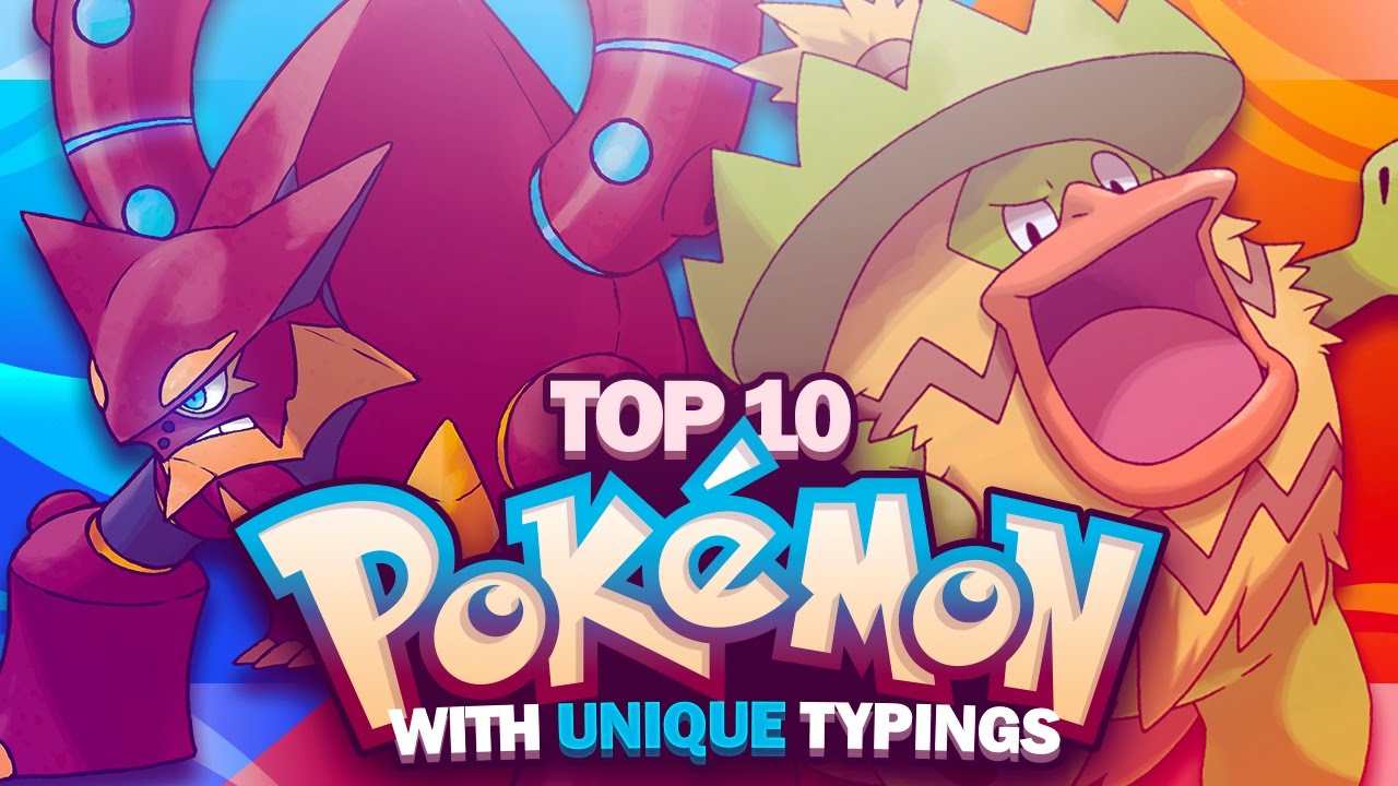 Top 10 Pokemon With Unique Type Combinations Woopsire YouTube Top 10 Pokemon With Unique Type Combinations Woopsire YouTube