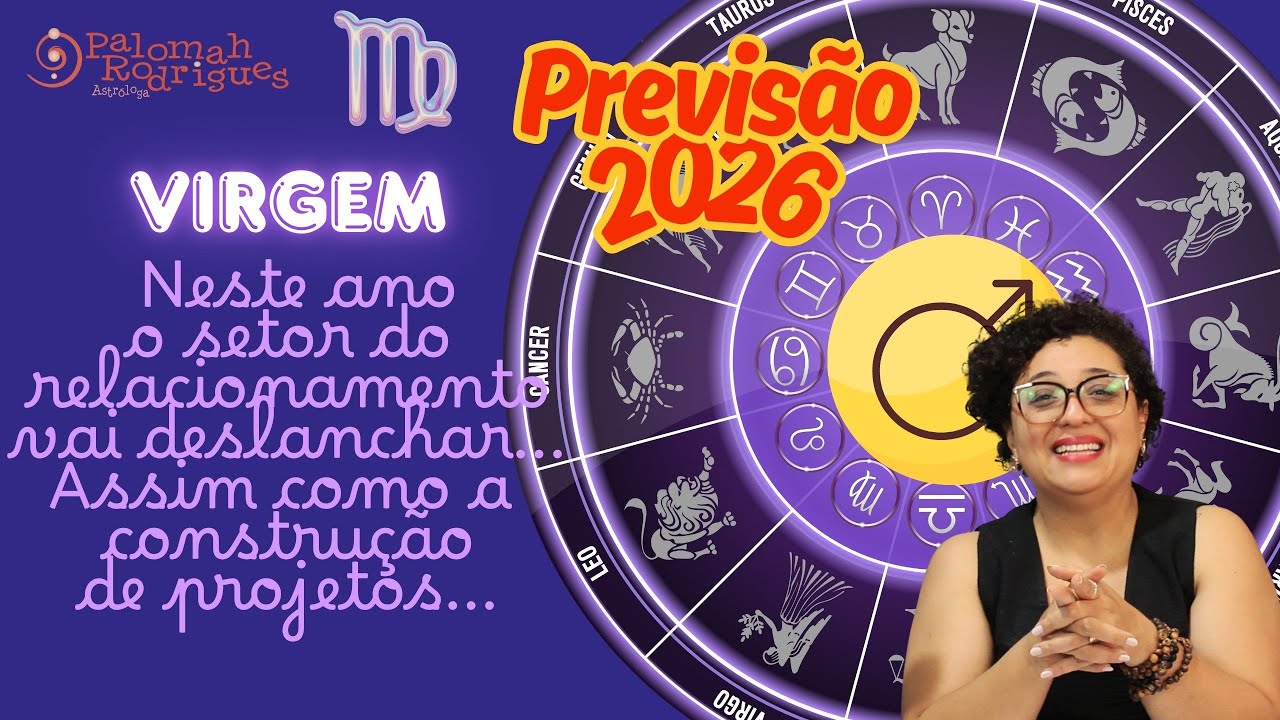 Previsões para o ano de 2026 - Virgem ♍ - Relacionamento vai deslanchar!