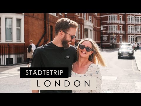 Tipps für den perfekten Städtetrip nach LONDON - Travel Vlog