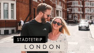 Tipps für den perfekten Städtetrip nach LONDON  Travel Vlog