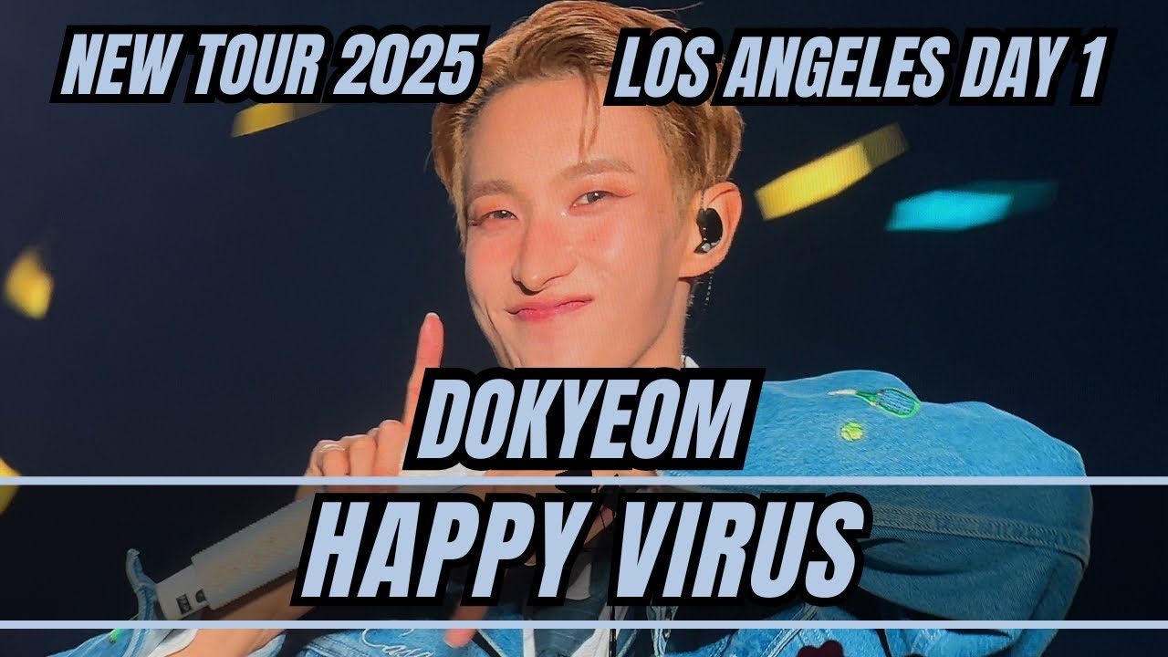 DK Dokyeom Happy Virus NEW Tour LA Los Angeles Day 1 2025