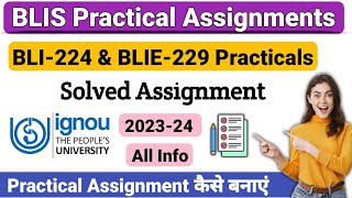 BLIS Practical Solved Assignment 2023-24 || Blie-229 & Bli-224 Solved Practical Assignment || IGNOU