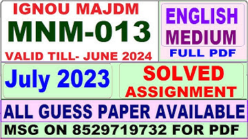 MNM 013 solved assignment July 2023 / mnm 013 solved assignment 2024 in English / ignou MAJDM mnm 13