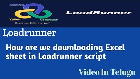 How do we Download an Excel sheet in Loadrunner script