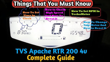 TVS Apache RTR 200 Complete Guide(Clock Setup,RPM Setup,Trip Meter,High Speed)How To Adjust Them
