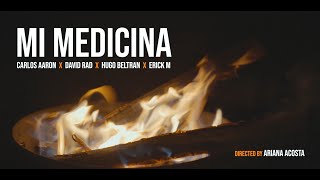 ErickM, Carlos Aaron, David Rad & Hugo Beltran - Mi Medicina (Video Oficial)