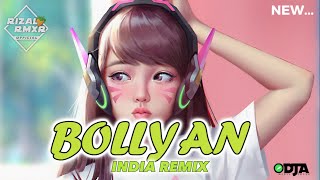 INDIA BOLLYAN - REMIX RIZAL RMXR || LAGU REMIX ENAK