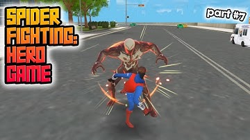 Spider Fighting: Hero Game part 7 | GamePlay Mobile Games