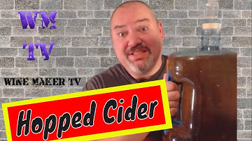 How to Make a Hopped Hard Cider | Step 1 Make Hard Cider