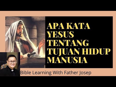 Video: Apa tujuan Yesus?