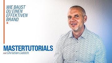 Master Tutorial: Wie baust du einen effektiven Brand