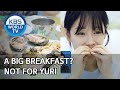 A big breakfast? Not for Yuri [Stars' Top Recipe at Fun-Staurant/ENG, IND/2020.04.21] image