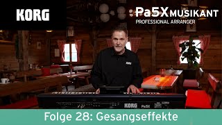 Korg Pa5X Musikant Mit Manni Pichler - Gesangseffekte