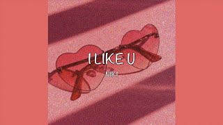 / I LIKE U - NIKI (Lyrics) /
