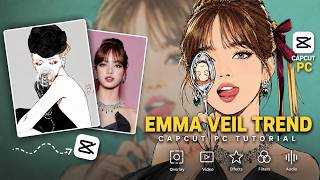 Emma Veil Trend Tutorial Capcut || Capcut Pc Tutorial