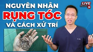 Rụng tóc  tóc thưa  Nguyên nhân và cách xử trí | Dr Hiếu