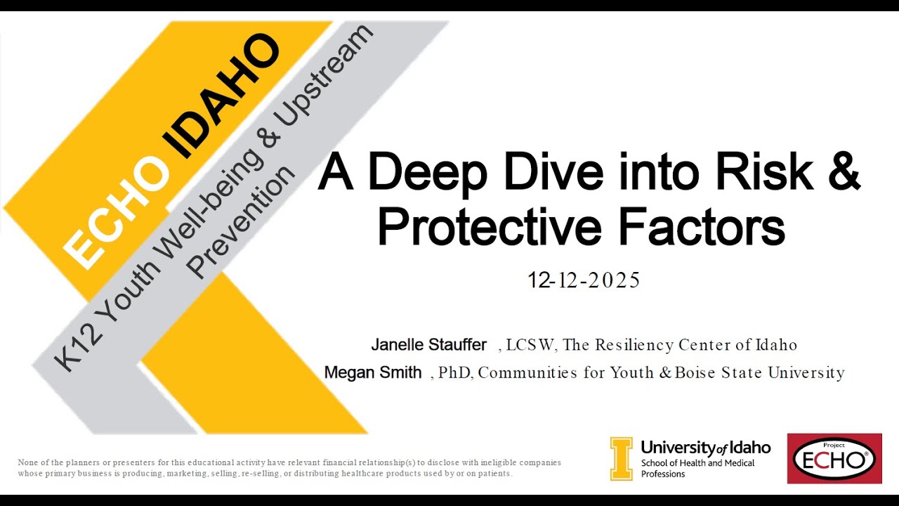 Deep Dive into Risk & Protective Factors - 12/12/2025