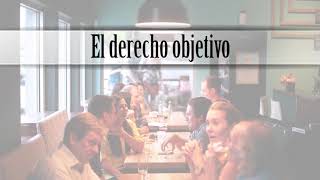 ¿Cuál es la diferencia entre derecho subjetivo y derecho objetivo?