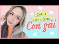 CÁCH LẤY LÒNG CON GÁI MÀ CON TRAI NÊN BIẾT | HƯƠNG WITCH