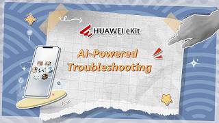 HUAWEI eKit SNC Makes Network Troubleshooting Smarter