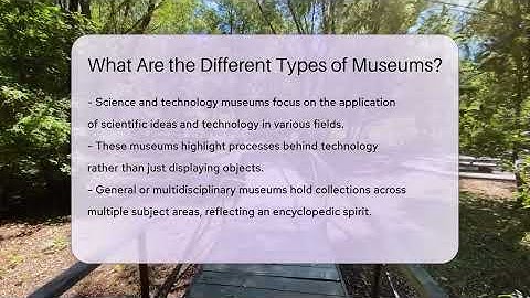 What Are the Different Types of Museums? - Inside Museum Walls