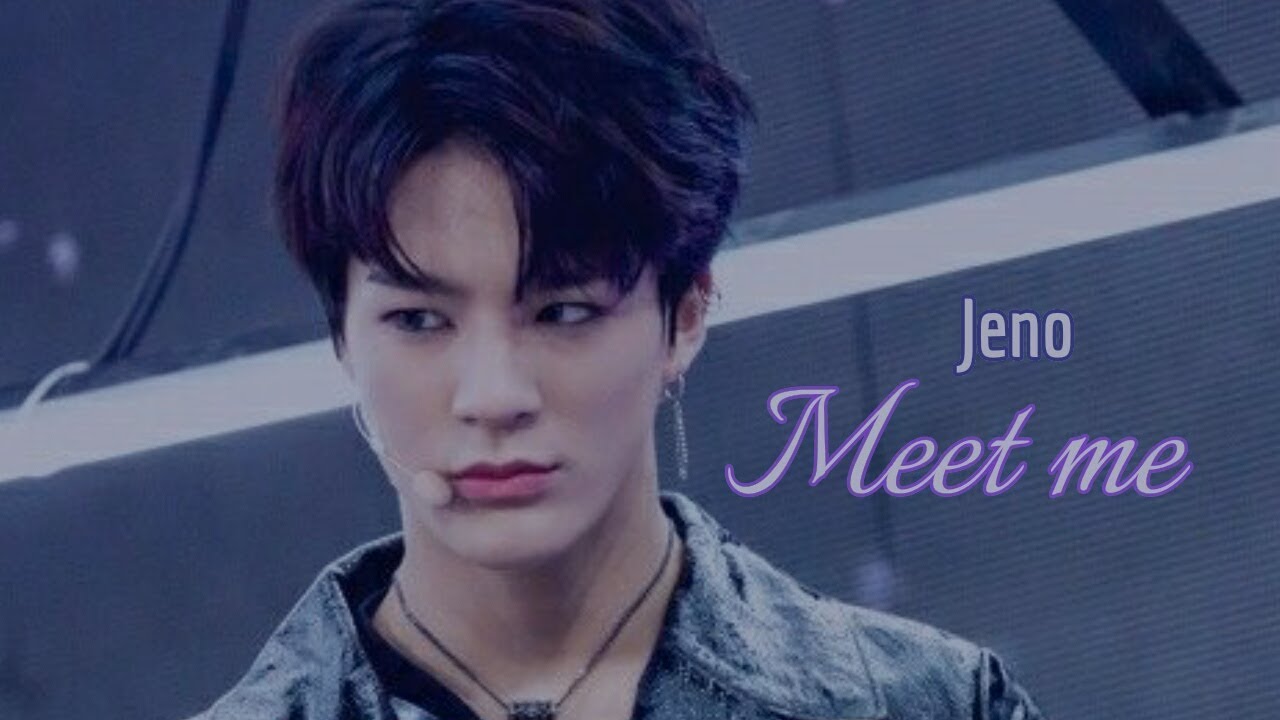 »Jeno FMV« Meet me