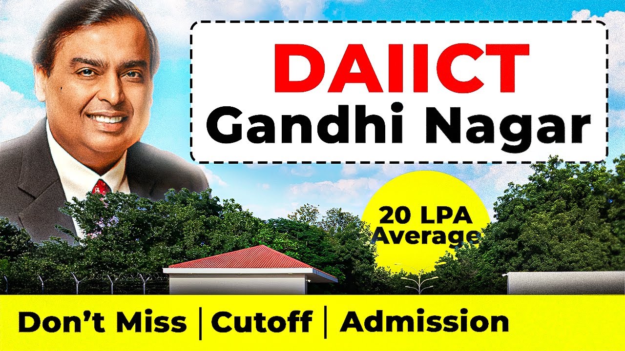DAIICT Gandhinagar Review 2026 🔥 20 LPA Average | Cutoff, Fees & Admission Reality