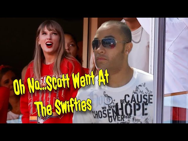 Oh No…Scott Went At the Swifties