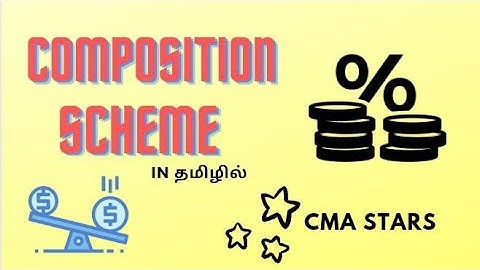#4 Composition Levy part 1 in tamil / gst / paper 11 indirect taxation