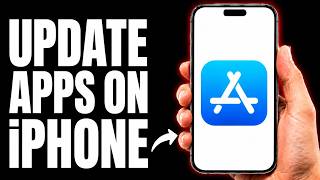 How to Update Apps on iPhone (Fix Apps Not Updating Step by Step!)