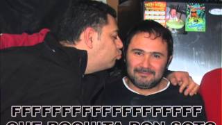 Que Boquita Don Soto Soto