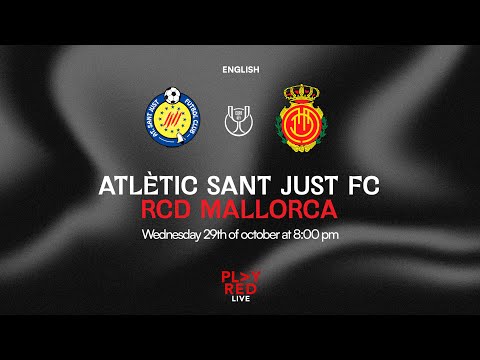 💥 💥 ¡ATLÈTIC SANT JUST FC vs RCD MALLORCA LIVE! | Analysis, Opinions and MORE with PLAY RED LIVE 🔴