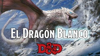 What you don't know about the White Dragon in D&D