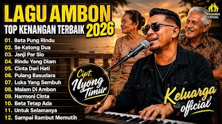 LAGU AMBON TOP KENANGAN TERBAIK 2026