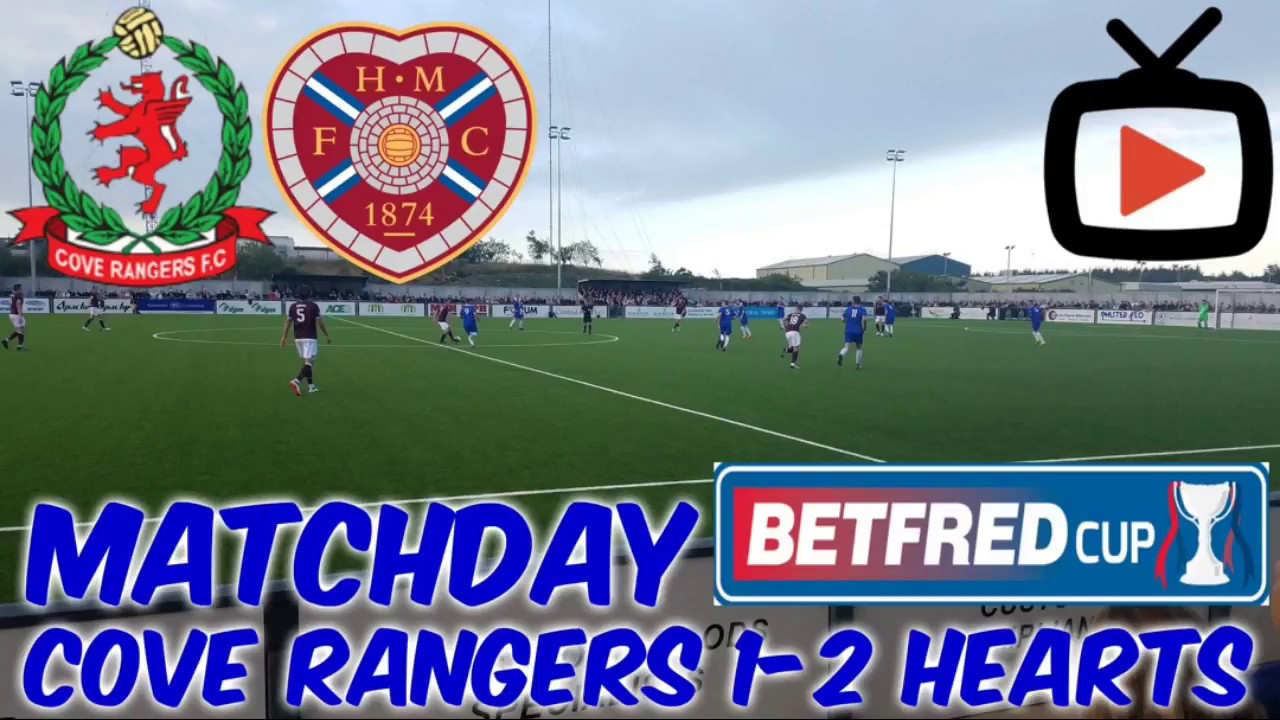 HIGHLIGHTS Cove Rangers 12 Hearts 18/07/18 YouTube