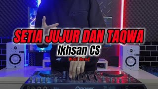 DJ BOLEH BOLEH SAJA KAU PUNYA RUPA YG INDAH | SETIA JUJUR DAN TAQWA - REMIX TERBARU 2024 [Ikhsan CS]