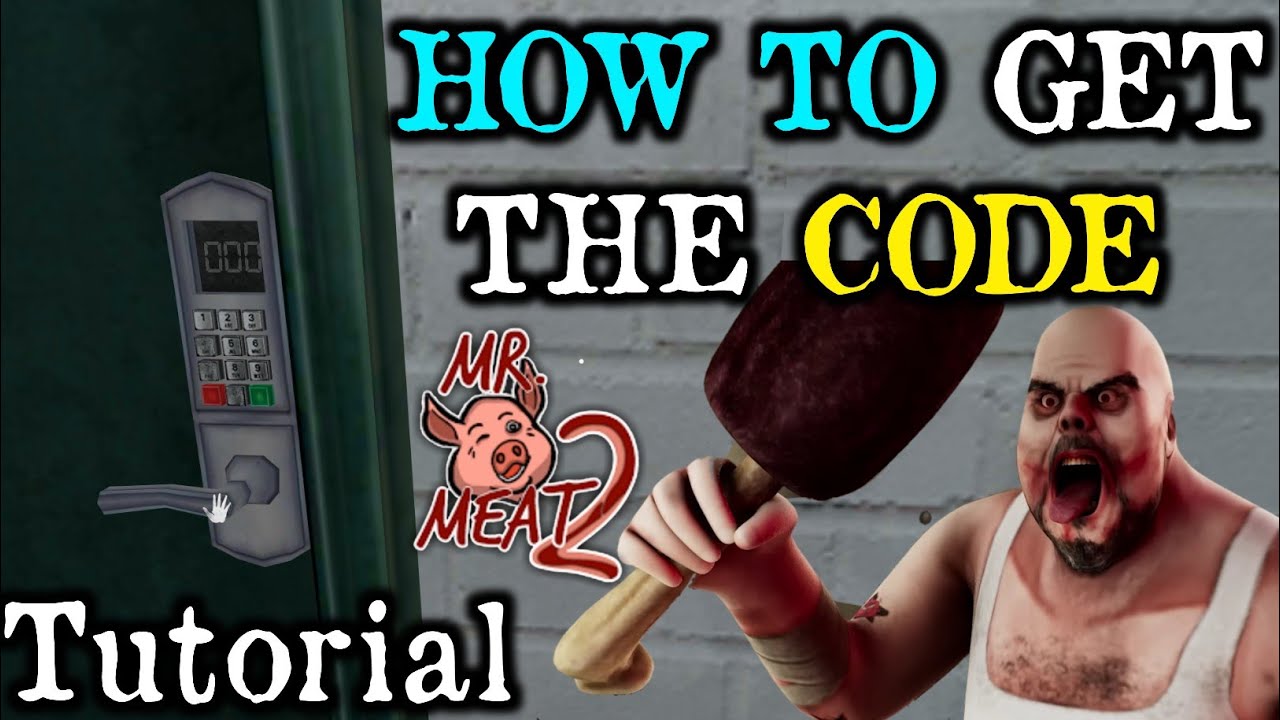 How to get the Correct Code fast in Mr Meat 2 🍖 How to get the Code