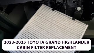 How To Remove/Replace 2024-2026 Toyota Grand Highlander Cabin Air Filter Replacement.