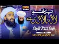 La ilaha illallah part 2  new saifi naat 2023  kalam  shahab saifi  kalma sahreef   