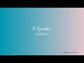 A1 Episode 1