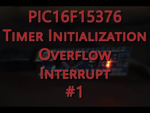 MPlab Xpress IDE - Microchip PIC16F15376 Timer Initialization Overflow Interrupt #1