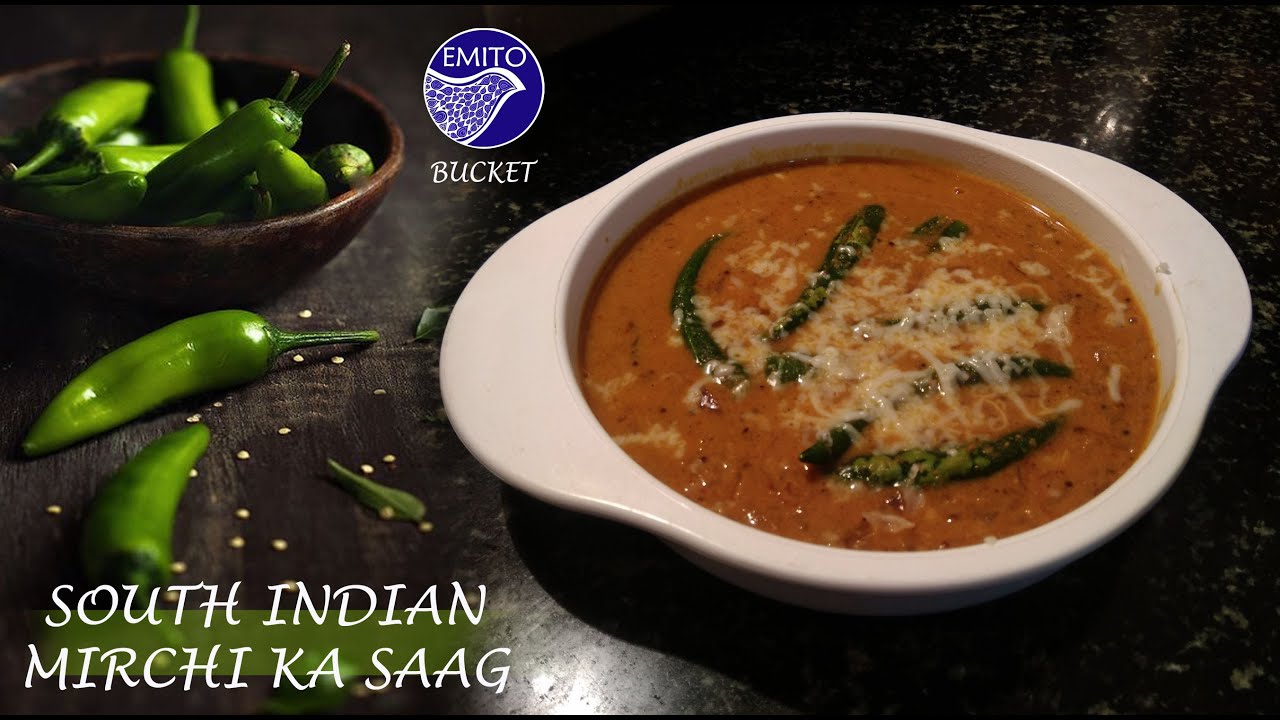 South Indian Mirchi Ka Saag