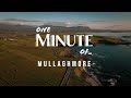 Mullaghmore  one minute of outside multicultural magazine