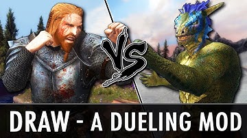Skyrim Mod: Draw - A Dueling Mod