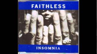 Faithless - Insomnia (Monster Radio Mix)