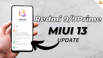 Redmi 9/9 PRIME Got MIUI 13 Update Based on Android 12 in China [ India Update Coming Soon] 😍😍