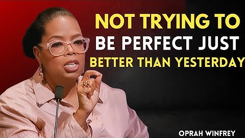 Not Trying to Be Perfect — Just Better Than Yesterday | Powerful Motivational Speech