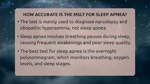 How Accurate Is The MSLT For Sleep Apnea? - Sleep Apnea Support Network